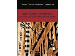 Livro Identidad y disidencia en la cultura estadounidense de Editorial Cristóbal Clemente Rodrigá e Editado Por Cristóbal Clemente Rodrigálvarez (Espanhol)