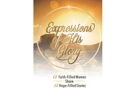 Livro Expressions of His Glory de Baldwin e Tamika (Inglês)
