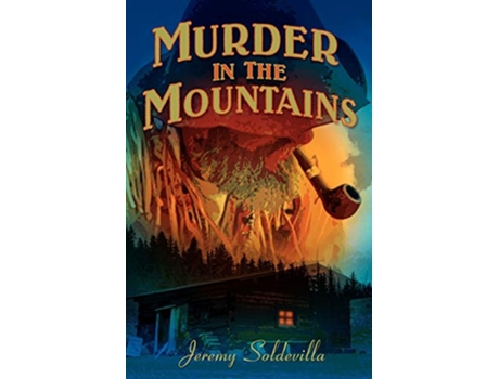 Livro Murder in the Mountains de Jeremy J Soldevilla (Inglês)
