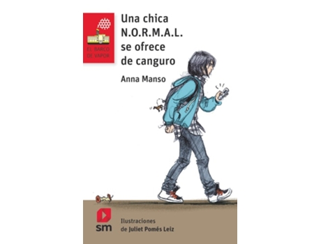 Livro Una Chica N.o.r.m.a.l Se Ofrece De Canguro Da Editorial Sm De Anna Manso Munné (espanhol)