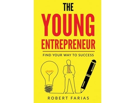 Livro The Young Entrepreneur de Robert Farias (Inglês)