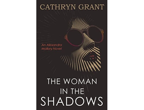Livro The Woman In The Shadows a Psychological Suspense Novel de Cathryn Grant (Inglês)