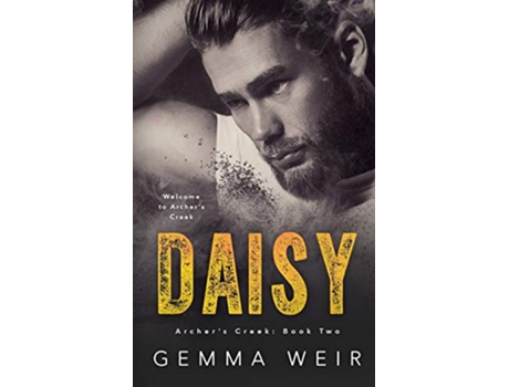 Livro Daisy Archers Creek de Gemma Weir (Inglês)