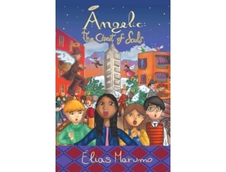Livro Angelic The Chest Of Souls De Élias Marumo (inglês)
