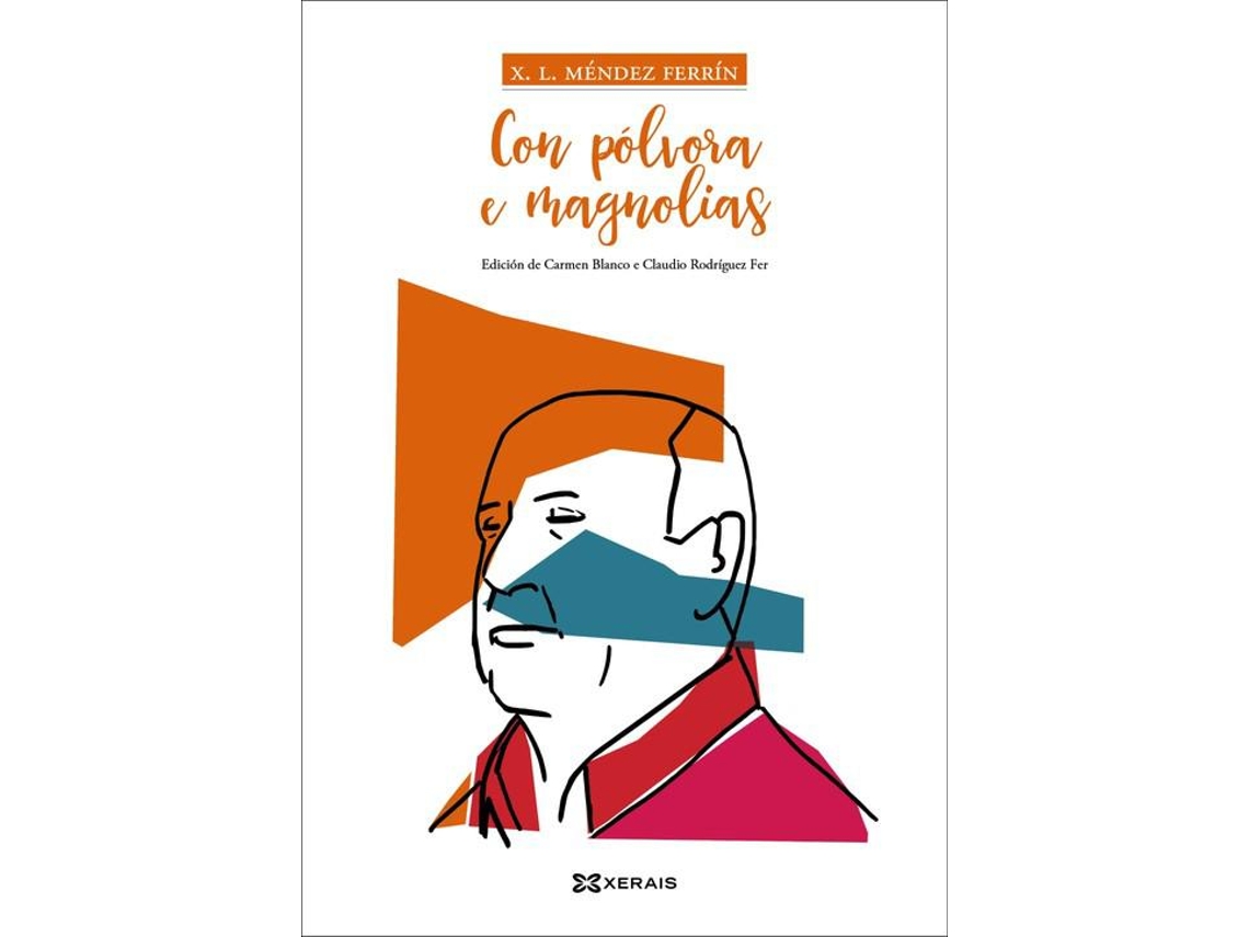 Livro Con pólvora e magnolias de X L Méndez Ferrín, Carmen Blanco et al.