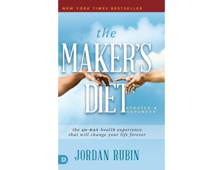 Livro The Maker's Diet: The 40-Day Health Experience That Will Change Your Life Forever Jordan Rubin (Inglês)