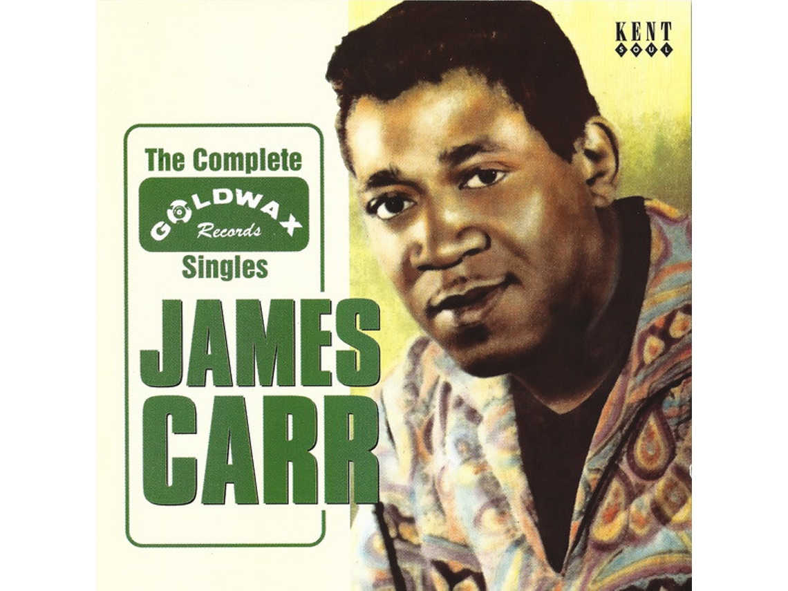 CD James Carr - The Complete Goldwax Singles