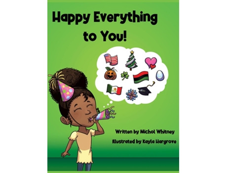 Livro Happy Everything to You A Celebration of Culture de Michol M Whitney (Inglês)