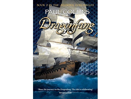 Livro Dragonfang Jelindel Chronicles de Paul Collins (Inglês)