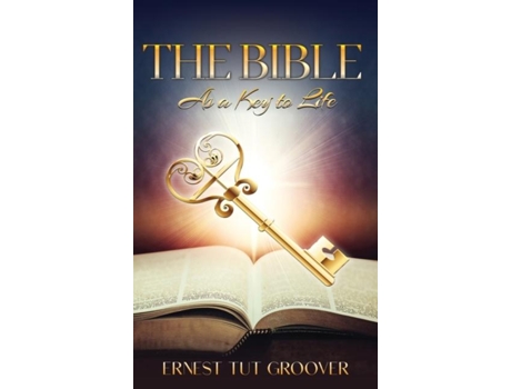 Livro The Bible As a Key to Life de Ernest Groover (Inglês)