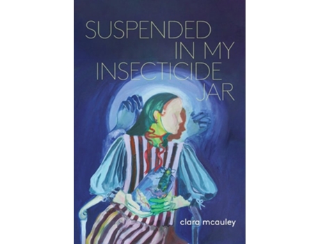 Livro Suspended in My Insecticide Jar Poems de Clara McAuley (Inglês)