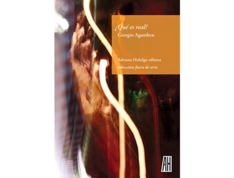 Livro ¿Què Es Real? de Giorgio Agambem (Español)