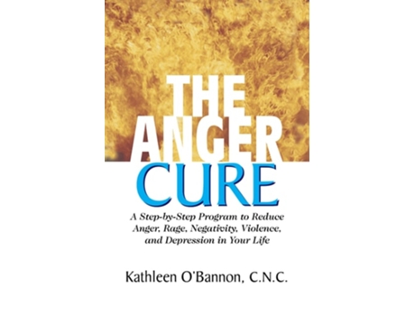 Livro The Anger Cure De Kathleen O'bannon (inglês)