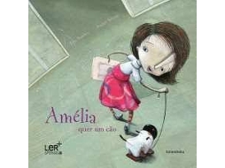 Livro Amelia Quer um Cao de Tim Bowley (Português)