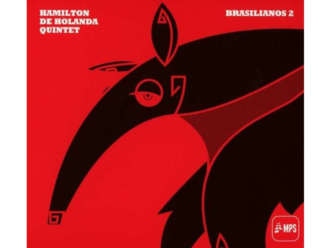 CD Hamilton de Holanda Quintet - Brasilianos 2