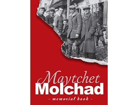 Livro Memorial Book of the Molchad Maytchet Jewish Community Translation of Sefer zikaron lekehilat Meytshet de Benzion H Ayalon (Inglês - Capa Dura)