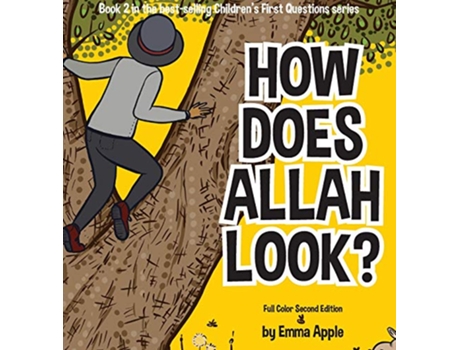 Livro How Does Allah Look Childrens First Questions de Emma Apple (Inglês)