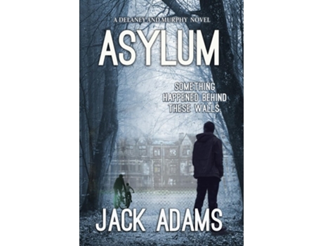 Livro Asylum de Jack Adams (Inglês)