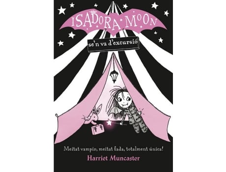 Livro La Isadora Moon SeN Va DEscursió de Harriet Muncaster