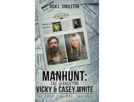 Livro Manhunt The Search for Vicky and Casey White de Rick L Singleton (Inglês - Capa Dura)