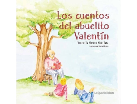 Livro Los Cuentos Del Abuelito Valentin