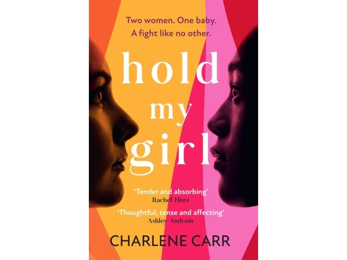 Livro Hold My Girl de Charlene Carr (Inglês)