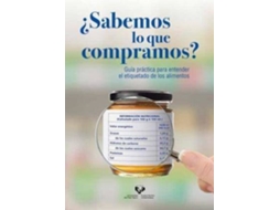 Livro ¿Sabemos lo que compramos? de Aguirre López e Leixuri (Espanhol)