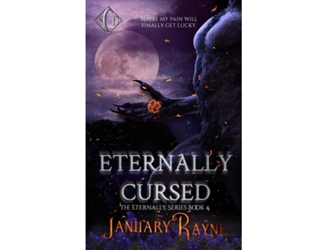 Livro Eternally Cursed de January Rayne (Inglês)