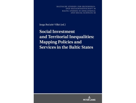 Livro Social Investment and Territorial Inequalities Mapping Policies and Services in the Baltic States de Martin Klapetek (Inglês)