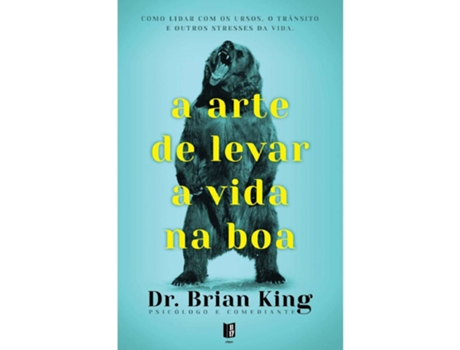 Livro A Arte De Levar A Vida Na Boa De Autor Desconhecido (português)