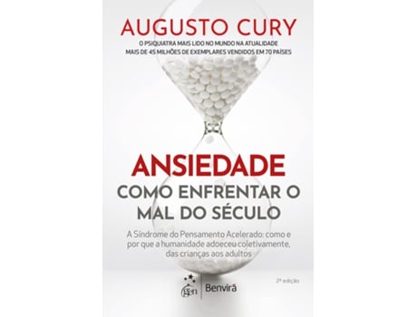 Livro Ansiedade Como Enfrentar O Mal Do Século De Augusto Cury (português Do Brasil)