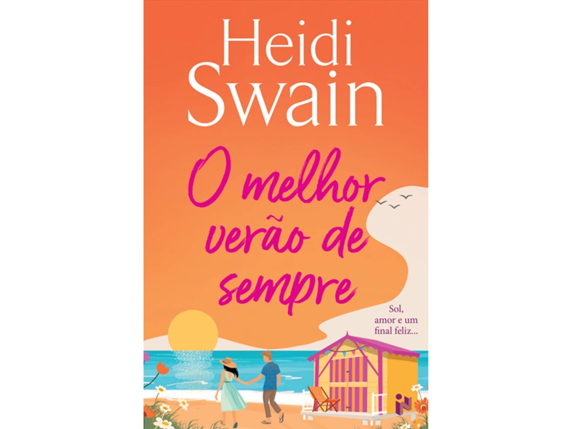 O Melhor Verão De Sempre De Heidi Swain