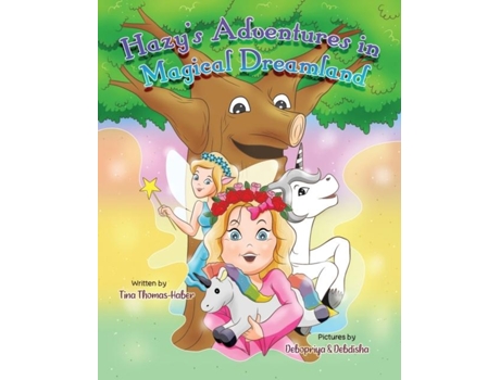 Livro Hazys Adventures In Magical Dreamland De Tina Thomas-haber (inglês)