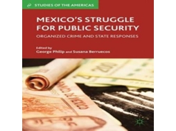 Livro Mexicos Struggle for Public Security Organized Crime and State Responses de Springer Nature BV (Inglês)