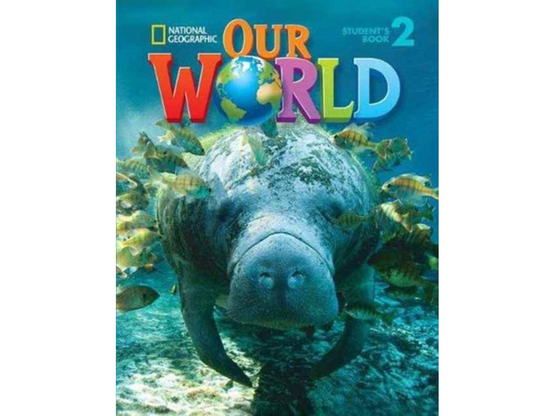 Livro Our World 2 Combo Split B de Pritchard e Gabrielle (Inglês)