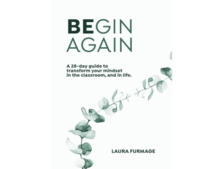 Livro BEGIN AGAIN de Laura Furmage (Inglês)