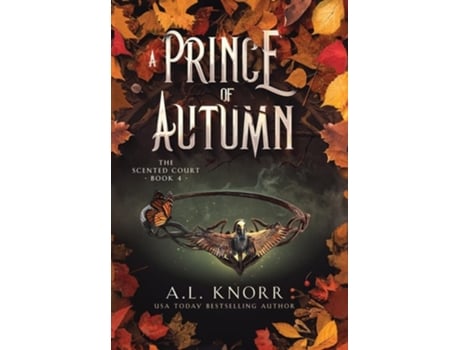Livro A Prince of Autumn An Epic YA Fae Fantasy de A L Knorr (Inglês - Capa Dura)
