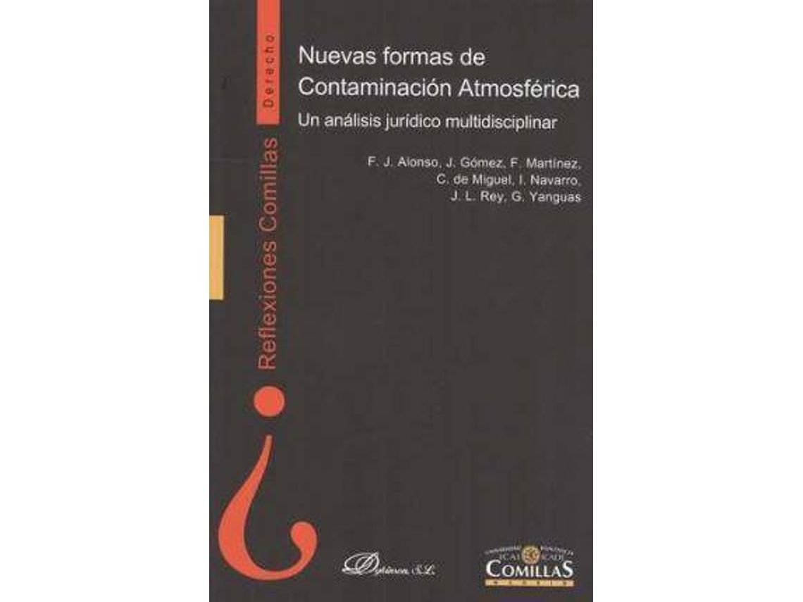 Livro Nuevas Formas De Contaminacion Atmosferica de Francisco Javier Alonso Madrigal, Javier Gómez Lanz et al. (Espanhol - Capa Dura)
