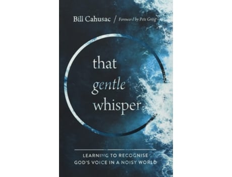 Livro That Gentle Whisper de Bill Cahusac (Inglês - Capa Dura)