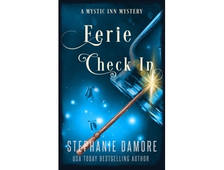 Livro Eerie Check In A Paranormal Cozy Mystery De Stephanie Damore (inglês)