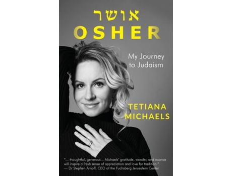 Livro Osher My Journey To Judaism De Tetiana Michaels (inglês)