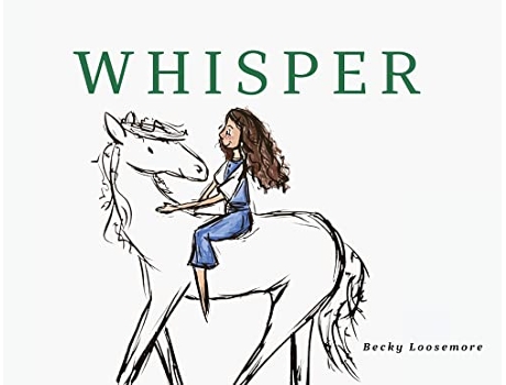 Livro Whisper de Becky Loosemore (Inglês)