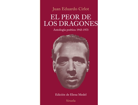 Livro EL PEOR DE LOS DRAGONES de Juan Eduardo Cirlot