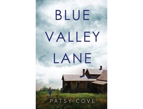 Livro Blue Valley Lane De Patsy Cove (inglês)