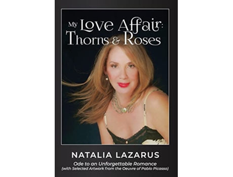Livro My Love Affair Thorns and Roses de Natalia Lazarus (Inglês)