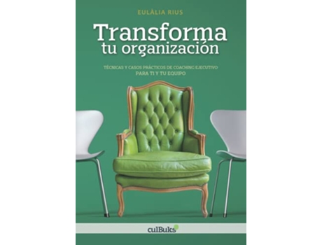 Livro Transforma Tu Organización de Eulàlia Rius (Espanhol)