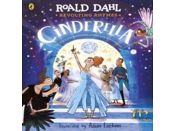 Livro Revolting Rhymes Cinderella de Roald Dahl (Inglês)