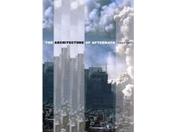 Livro Architecture of Aftermath de Terry Smith (Inglês)