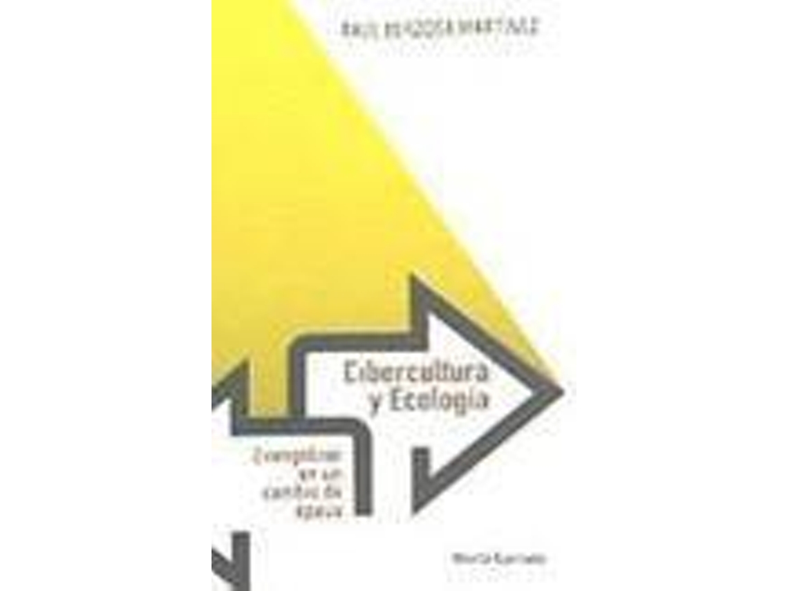 Livro Cibercultura Y Ecologia. de Berzosa Martinez Cecilio Raul (Espanhol)