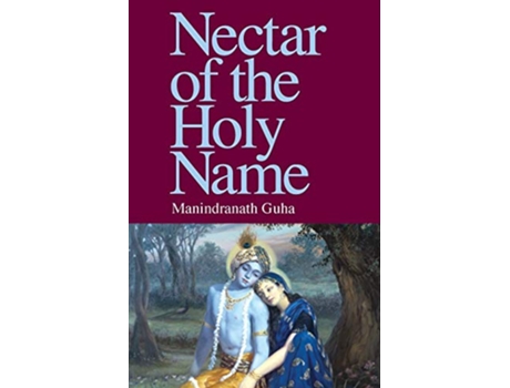 Livro Nectar of the Holy Name de Manindranath Guha (Inglês)